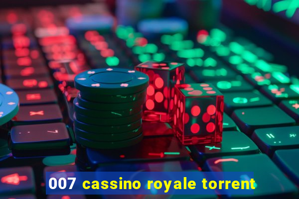 007 cassino royale torrent